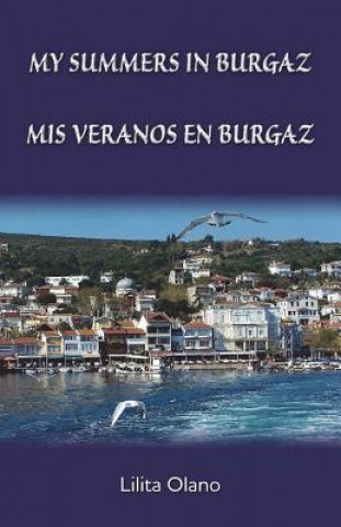 Βιβλίο My Summers in Burgaz Lilita Olano