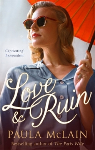 Kniha Love and Ruin Paula McLain