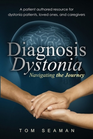 Carte Diagnosis Dystonia Mr Tom Seaman