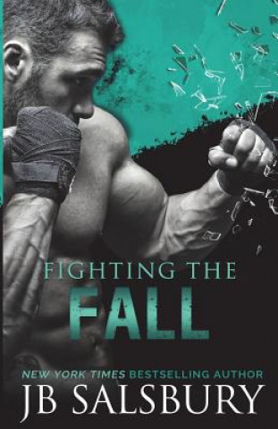 Carte Fighting the Fall Jb Salsbury