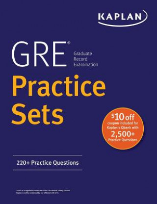 Carte GRE Practice Sets: 220+ Practice Questions Kaplan Test Prep