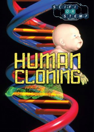 Knjiga Human Cloning Kristi Lew