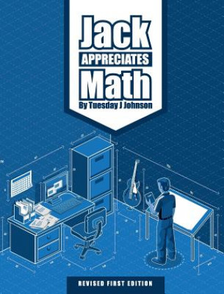 Книга Jack Appreciates Math Tuesday J Johnson