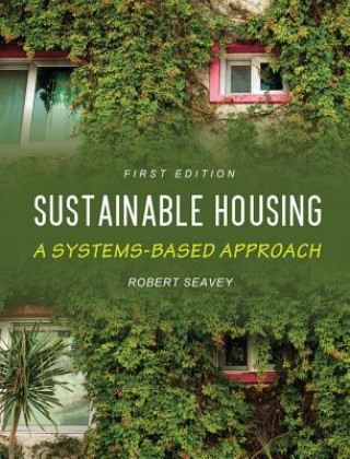 Könyv Sustainable Housing Robert Seavey