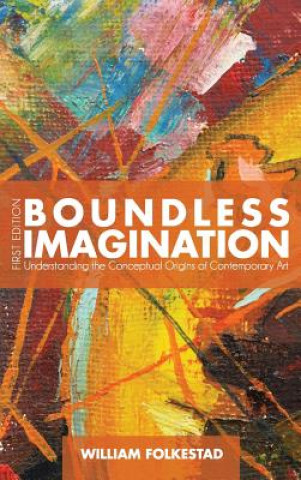Knjiga Boundless Imagination William Folkestad