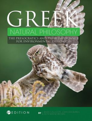 Kniha Greek Natural Philosophy J Baird Callicott