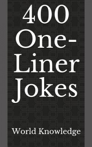 Kniha 400 One-Liner Jokes World Knowledge
