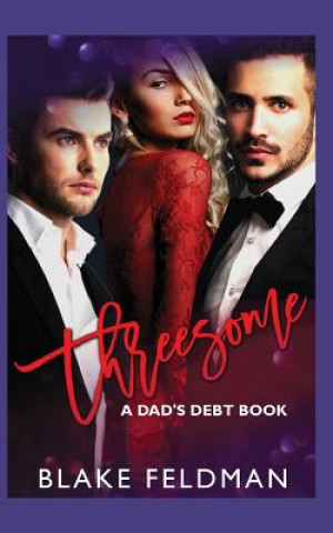 Book Threesome Blake Feldman