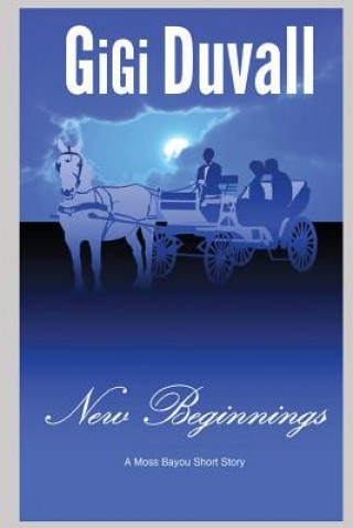 Carte New Beginnings Gigi Duvall