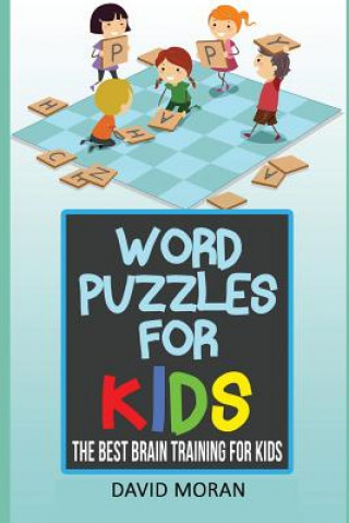Könyv Word Puzzles For Kids David Moran