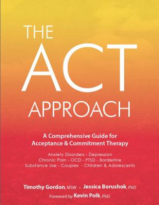 Könyv ACT Approach Timothy Gordon