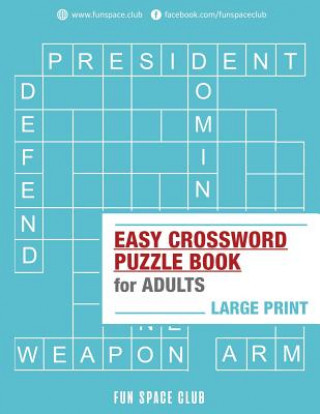 Carte Easy Crossword Puzzle Books for Adults Large Print: Crossword Easy Puzzle Books Nancy Dyer