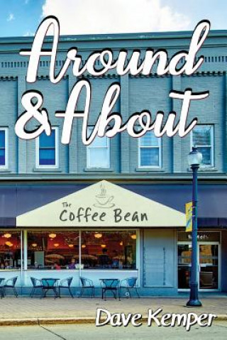 Book Around and About Dave Kemper