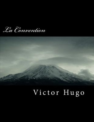 Kniha La Convention Victor Hugo