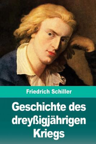 Carte Geschichte des dreyßigjährigen Kriegs Friedrich Schiller