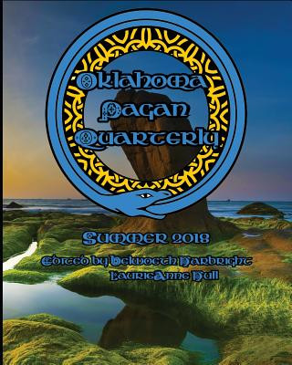 Book Oklahoma Pagan Quarterly: Summer 2018 Belwoeth Harbright