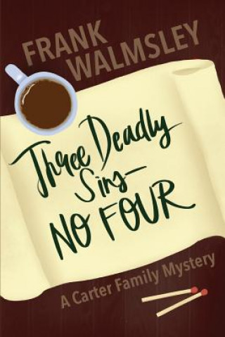 Book Three Deadly Sins - No Four Frank Walmsley