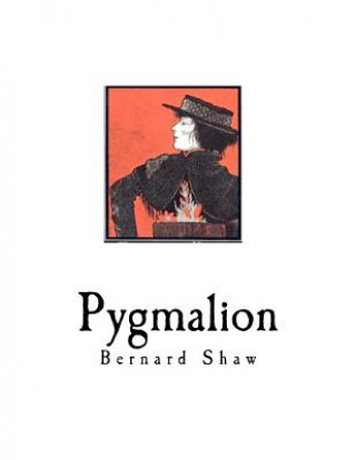 Книга Pygmalion Bernard Shaw