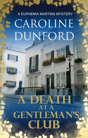 Könyv Death at a Gentleman's Club Caroline Dunford
