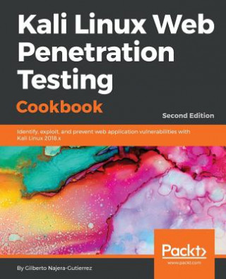 Book Kali Linux Web Penetration Testing Cookbook Gilberto Najera-Gutierrez