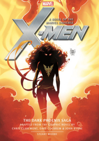 Knjiga X-Men: The Dark Phoenix Saga Prose Novels Stuart Moore