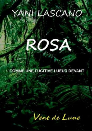 Buch Rosa Yani Lascano