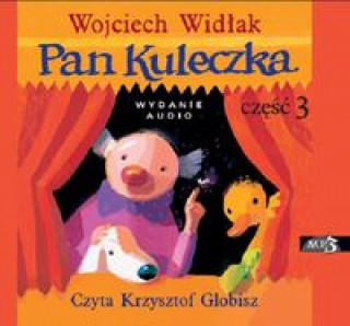 Audio Pan Kuleczka część 3 Widłak Wojciech