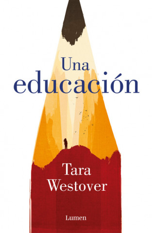 Kniha UNA EDUCACIÓN TARA WESTOVER