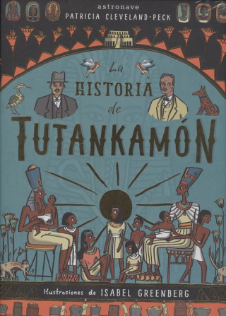 Könyv HISTORIA DE TUTANKAMÓN PATRICIA CLEVELAND-PECK
