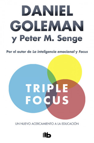 Livre TRIPLE FOCUS Daniel Goleman