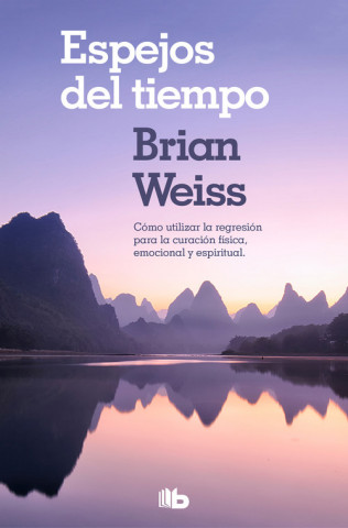 Könyv ESPEJOS DEL TIEMPO BRIAN WEISS