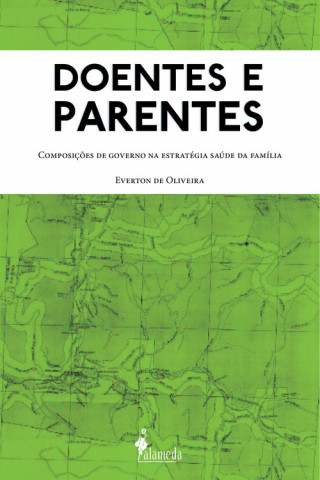 Boek Doentes e Parentes EVERTON DE OLIVEIRA