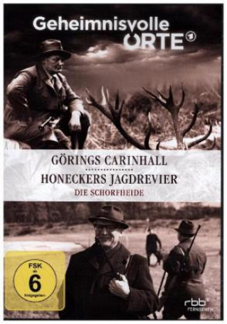 Videoclip Geheimnisvolle Orte - Görings Carinhall und Honeckers Jagdrevier: Die Schorfheide, 1 DVD 