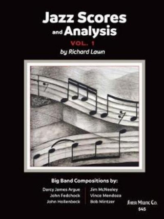 Materiale tipărite Jazz Scores and Analysis Vol. 1 Richard Lawn