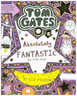 Книга Tom Gates is Absolutely Fantastic (at some things) Liz Pichon