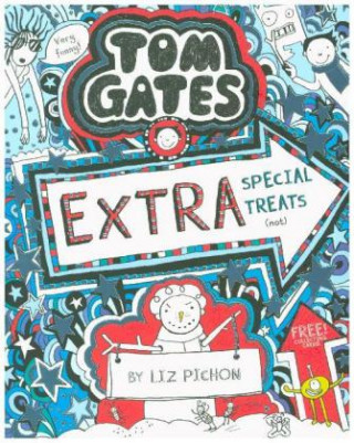 Carte Tom Gates: Extra Special Treats (not) Liz Pichon