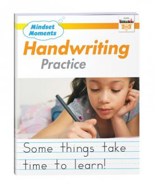 Kniha Mindset Moments Handwriting Practice Manuscript Gr. 2-3 