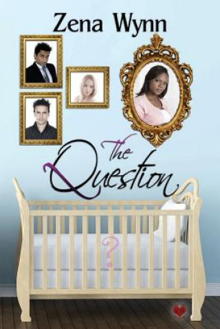 Knjiga The Question Zena Wynn
