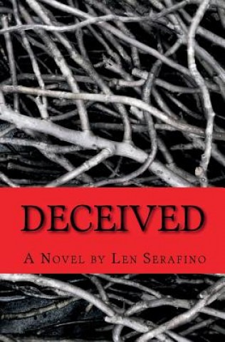 Knjiga Deceived Len Serafino