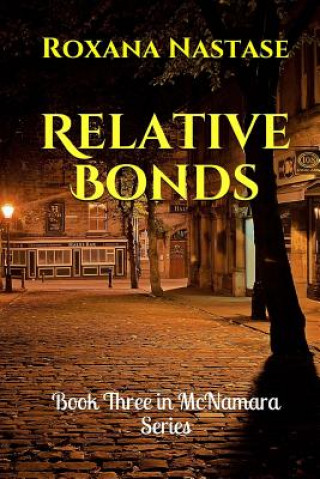 Książka Relative Bonds Roxana Nastase