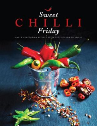 Kniha Sweet Chilli Friday Sangita Manek