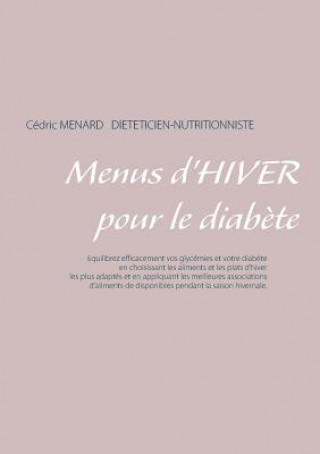 Kniha Menus d'hiver pour le diabete Cedric Menard