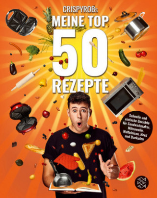 Carte CrispyRobs Meine Top 50 Rezepte CrispyRob