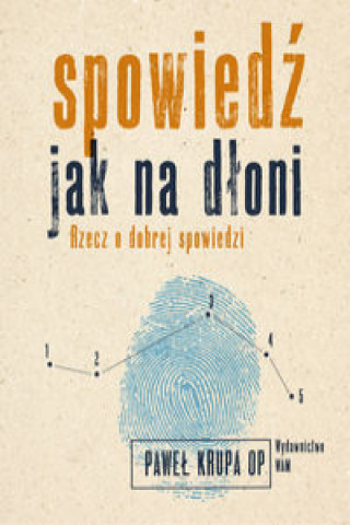 Kniha Spowiedź jak na dłoni Krupa Paweł