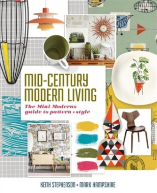 Könyv Mid-Century Modern Living Mark Hampshire