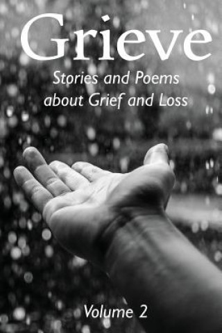 Knjiga Grieve Volume 2 Hunter Writers Centre