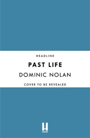 Kniha Past Life Dominic Nolan