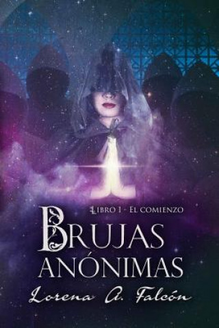 Kniha Brujas anonimas Lorena a Falcon