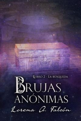 Kniha Brujas anonimas - Libro II Lorena a Falcon