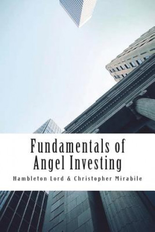 Book Fundamentals of Angel Investing Hambleton Lord